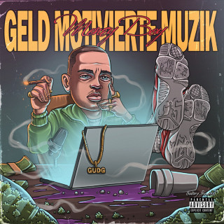 Money Boy - Geld Motivierte Muzik album cover