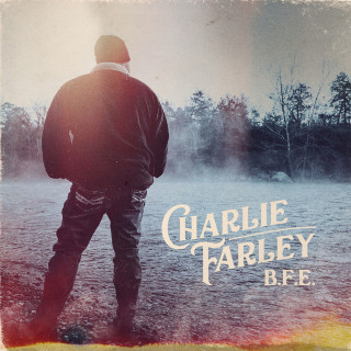Charlie Farley - B.F.E. EP cover