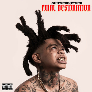 SpotemGottem - Final Destination album cover