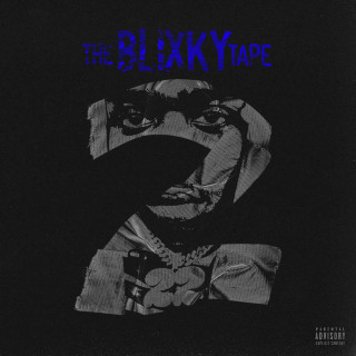 22Gz - The Blixky Tape 2 mixtape cover