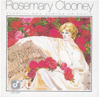 Rosemary Clooney - Everything's Coming Up Rosie album cover