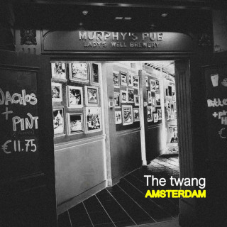 The Twang - Amsterdam EP cover