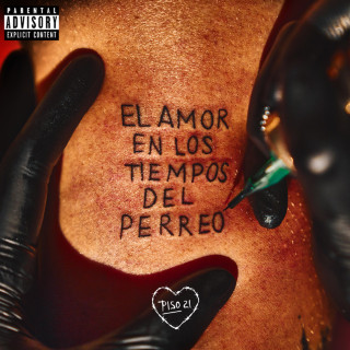 Piso 21 - El Amor En Los Tiempos Del Perreo album cover