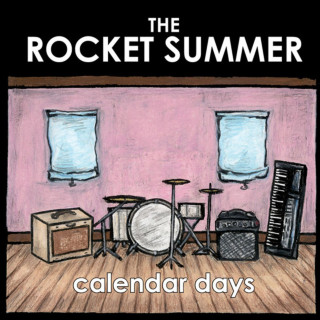 The Rocket Summer - Calendar Days album cover