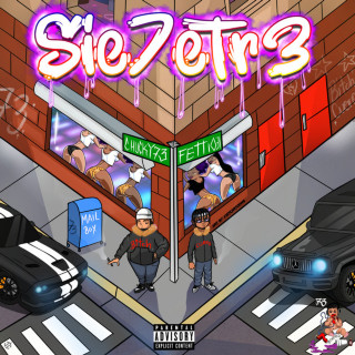 Chucky73 & Fetti031 - Sie7etr3 EP cover