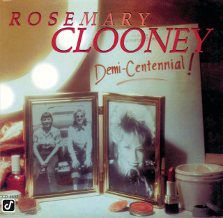 Rosemary Clooney - Demi-Centennial album cover