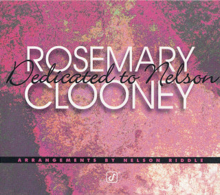 Rosemary Clooney - Dedicated To Nelson album cover
