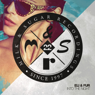 Eli & Fur - Into The Night EP cover