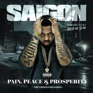 Saigon - Pain, Peace & Prosperity album cover