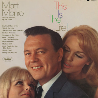 Matt Monro - This Is The Life! album cover