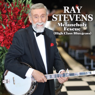 Ray Stevens - Melancholy Fescue (High Class Bluegrass) album cover