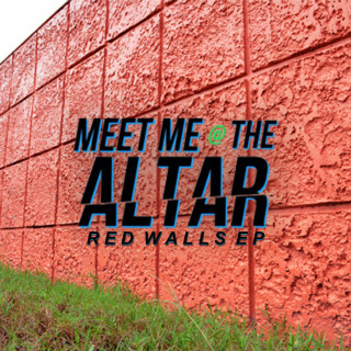 Meet Me @ The Altar - Red Walls EP cover