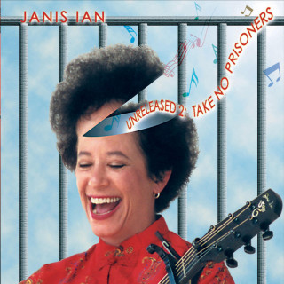 Janis Ian - Unreleased 2: Take No Prisoners compilation cover