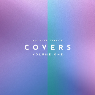 Natalie Taylor - Covers, Vol. 1 mixtape cover
