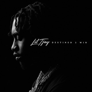 Lil Tjay - Destined 2 Win album cover
