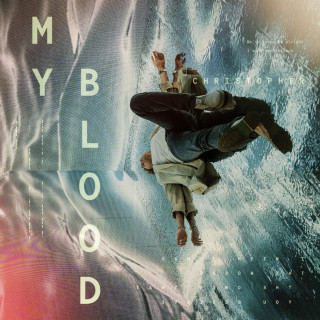 Christopher - My Blood album cover