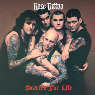 Rose Tattoo - Scarred For Life album cover