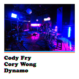 Cody Fry, Cory Wong & Dynamo - 08.26.18 single cover