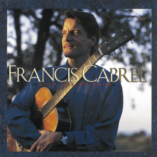Francis Cabrel - Algo Más De Amor album cover