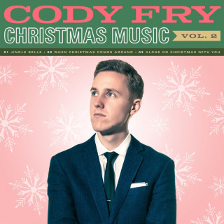Cody Fry - Christmas Music, Vol. 2 single cover