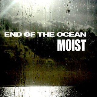 Moist - End Of The Ocean album cover
