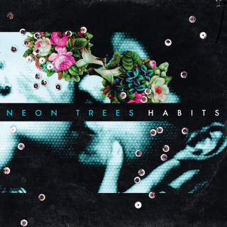 Neon Trees - Habits album cover