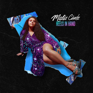 Malia Civetz - Heels In Hand EP cover