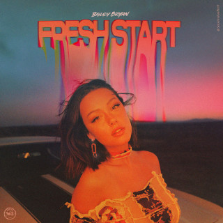 Bailey Bryan - Fresh Start album cover