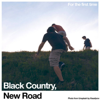 Black Country, New Road - For The First Time album cover
