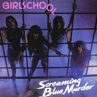 Girlschool - Screaming Blue Murder album cover