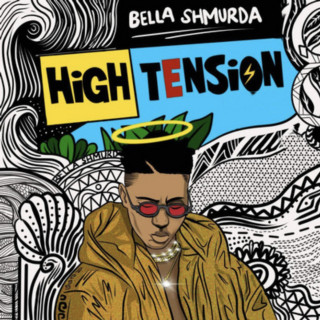 Bella Shmurda - High Tension EP cover