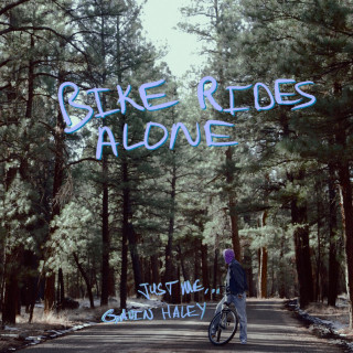 Gavin Haley - Bike Rides Alone EP cover