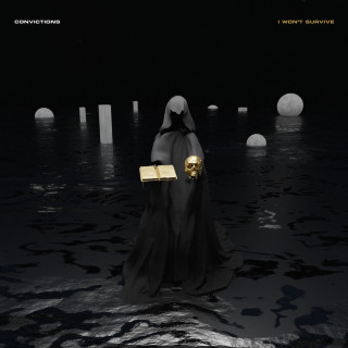 Convictions - I Won't Survive EP cover