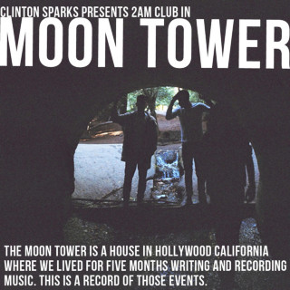 2AM Club - Moon Tower album cover