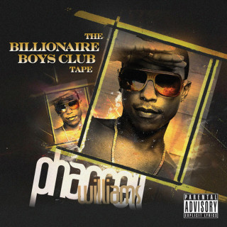 Pharrell Williams - The Billionaire Boys Club Tape mixtape cover