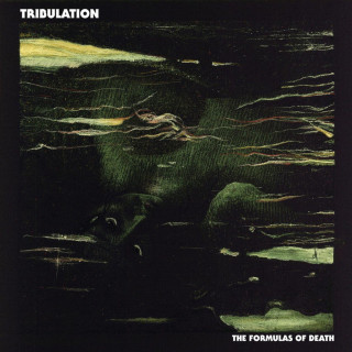 Tribulation - The Formulas Of Death album cover