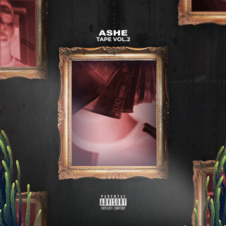 ASHE 22 - Ashe Tape, Vol. 2 mixtape cover