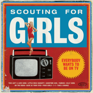 Scouting For Girls - Everybody Wants To Be On TV album cover