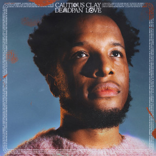 Cautious Clay - Deadpan Love album cover