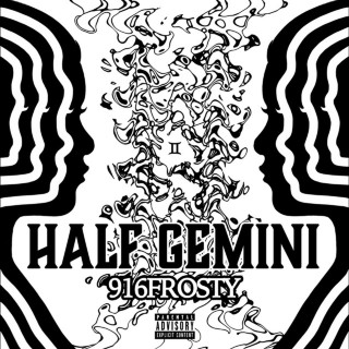 916frosty - HALF GEMINI EP cover