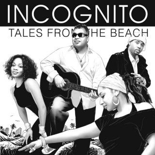 Incognito - Tales From The Beach album cover