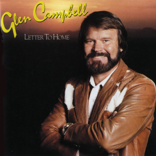 Glen Campbell - Letter To Home album cover