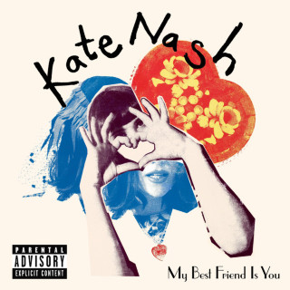 Kate Nash - My Best Friend Is You album cover