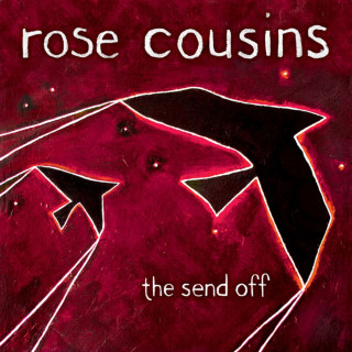 Rose Cousins - The Send Off album cover