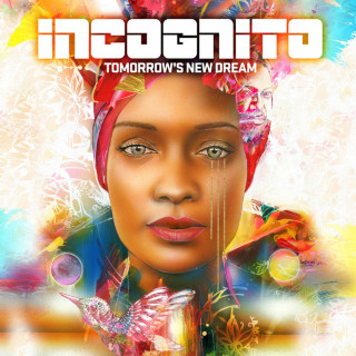 Incognito - Tomorrow's New Dream album cover