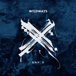 Wildways - Day X album cover