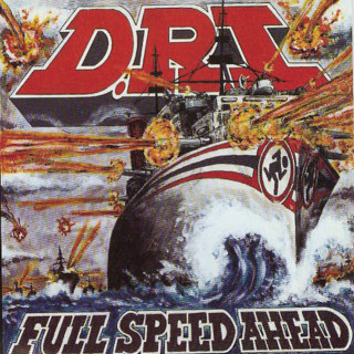 D.R.I. - Full Speed Ahead album cover