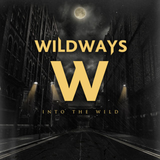 Wildways - Into The Wild album cover
