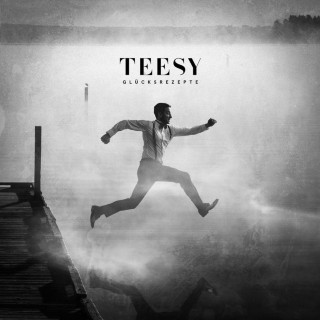 Teesy - Glücksrezepte album cover