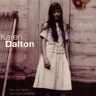 Karen Dalton - Green Rocky Road compilation cover